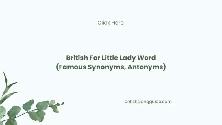 British For Little Lady Word