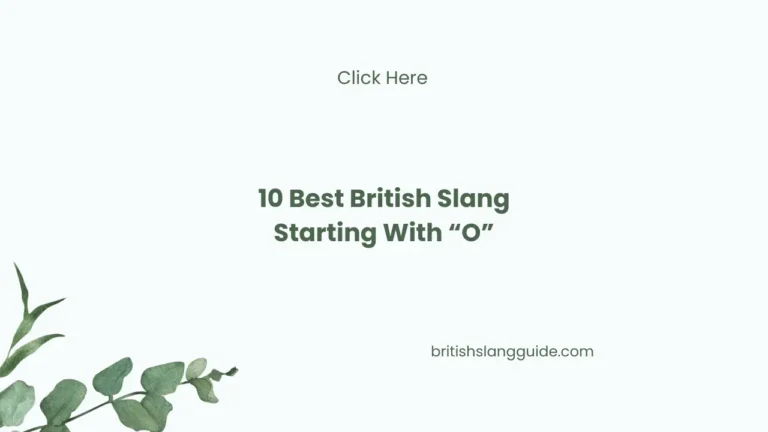 British Slang Starting With “O”